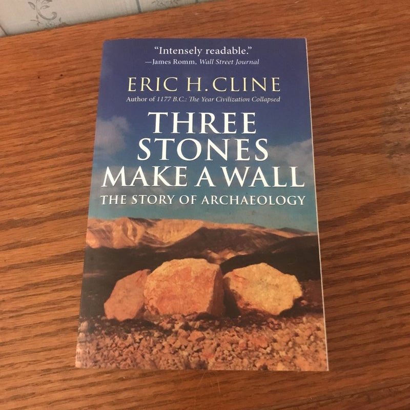 Three Stones Make a Wall