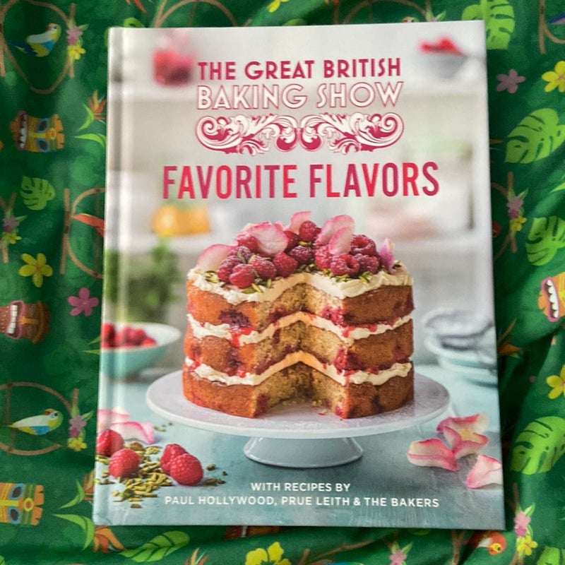 Great British Baking Show: Favorite Flavors