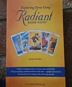 Exploring Tarot Using Radiant Rider-Waite Tarot