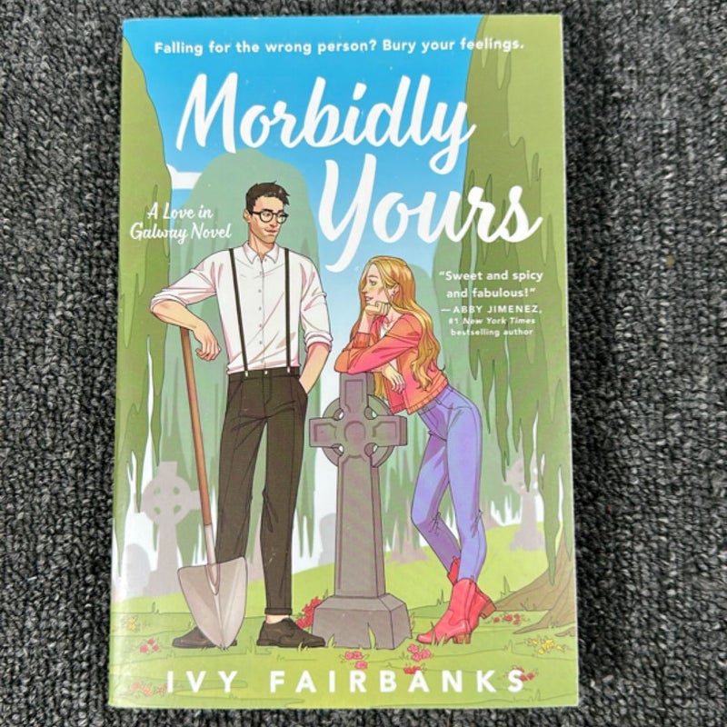 Morbidly Yours