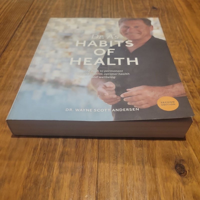 Dr. A's Habits of Health