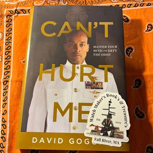 Can't Hurt Me: Master Your Mind and Defy the Odds 2018 (Hardcover) 