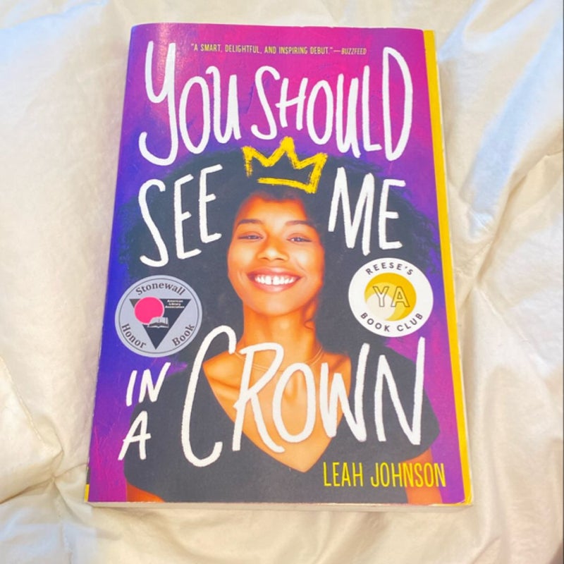 You Should See Me in a Crown