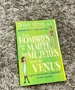 Hombres Son de Marte, Las Mujeres Son de Venus, Los