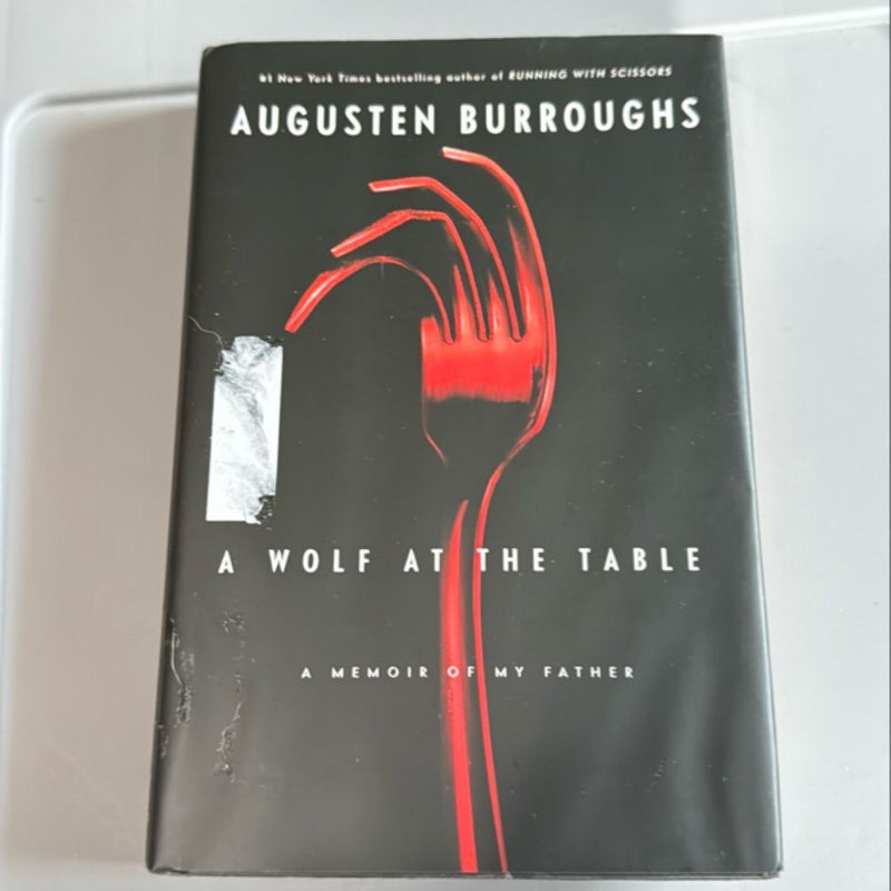 A Wolf at the Table