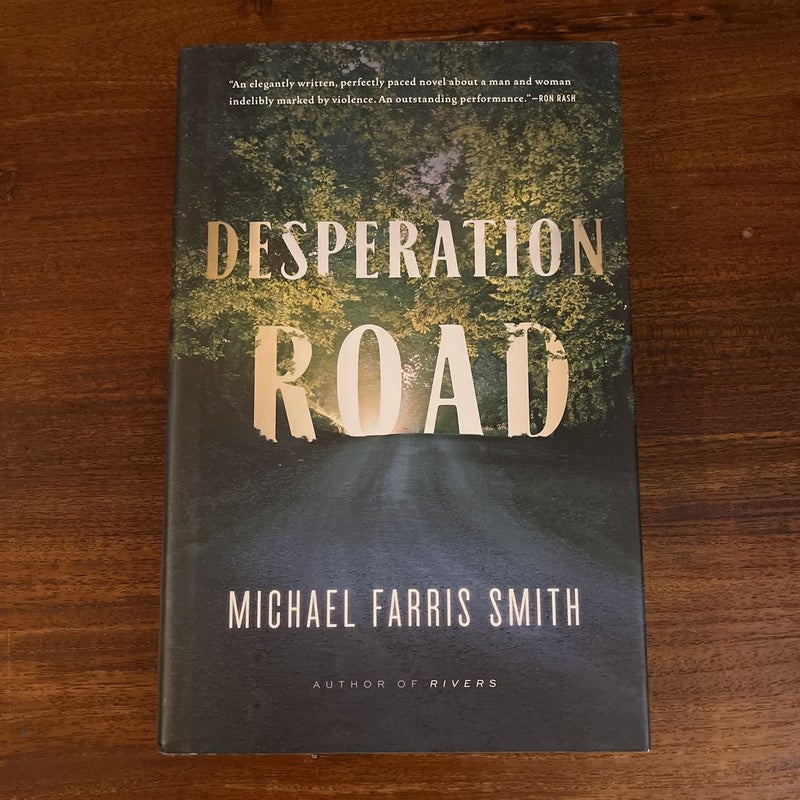 Desperation Road