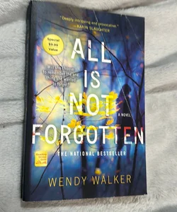 NEW! All Is Not Forgotten