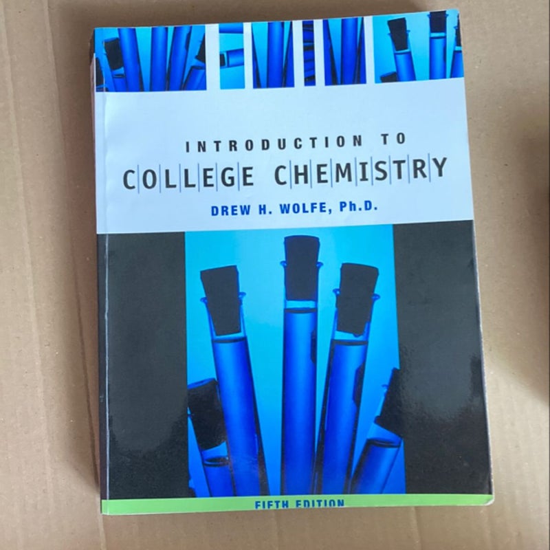 Introduction to College Chemistry Fifth Edition