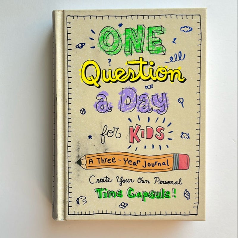 One Question a Day for Kids: a Three-Year Journal