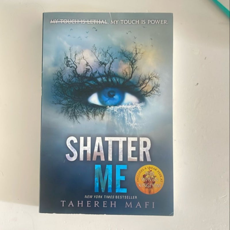 Shatter Me