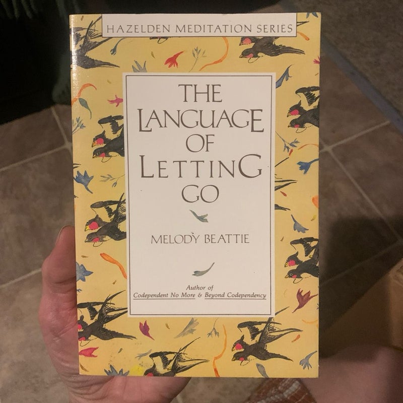 The Language of Letting Go