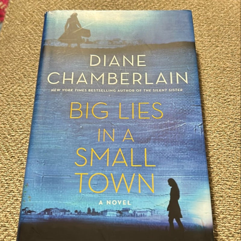 Big Lies in a Small Town