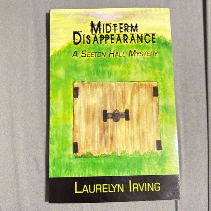 Midterm Disappearance