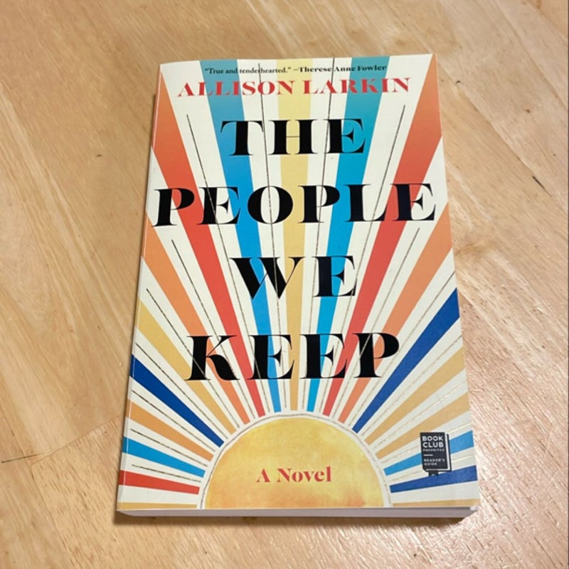 The People We Keep