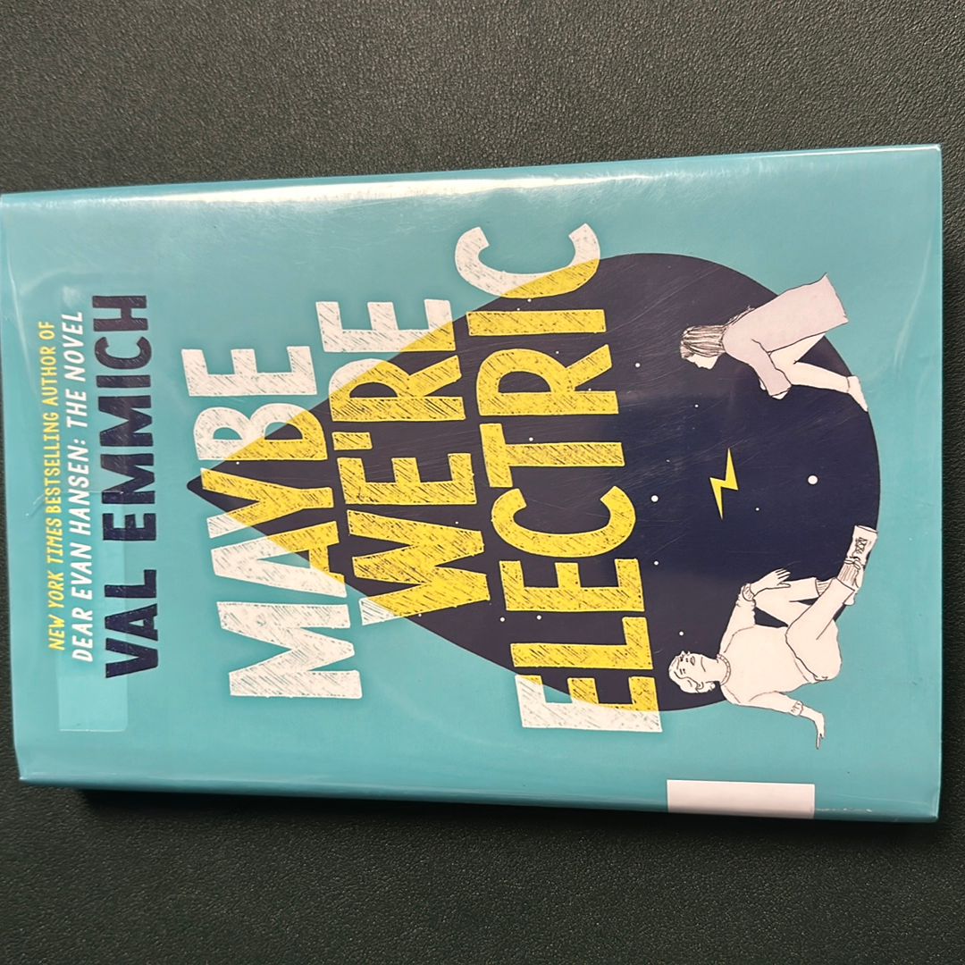 Maybe We're Electric