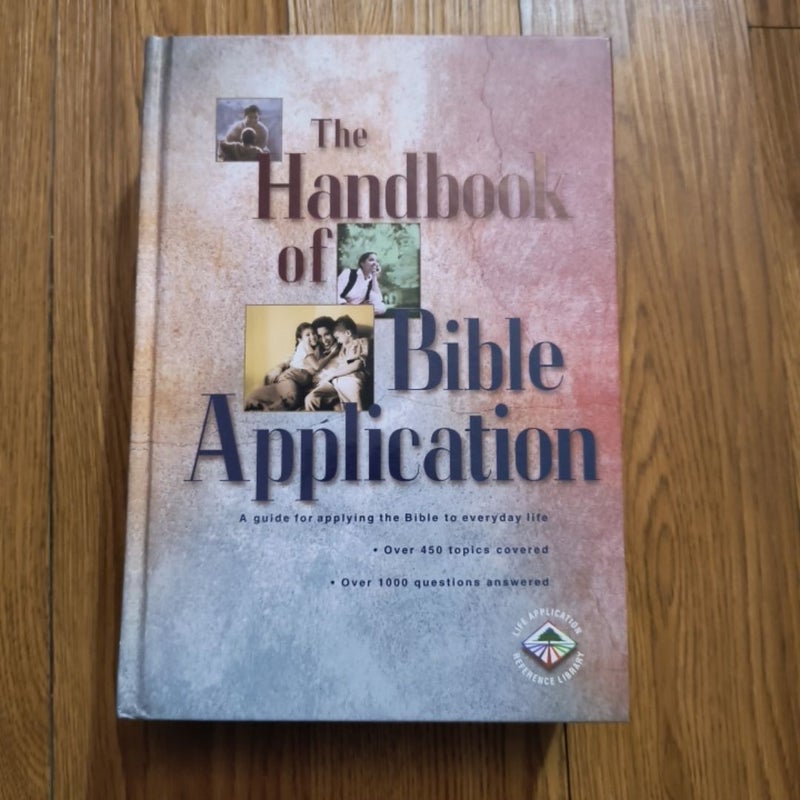 The Handbook of Bible Application