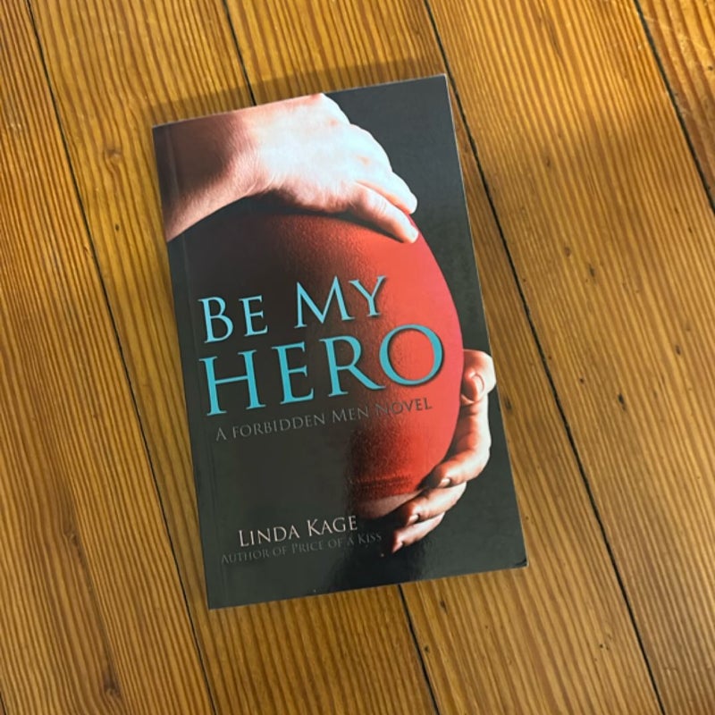 Be My Hero
