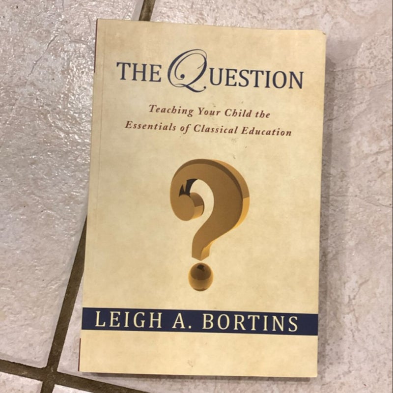 The Question