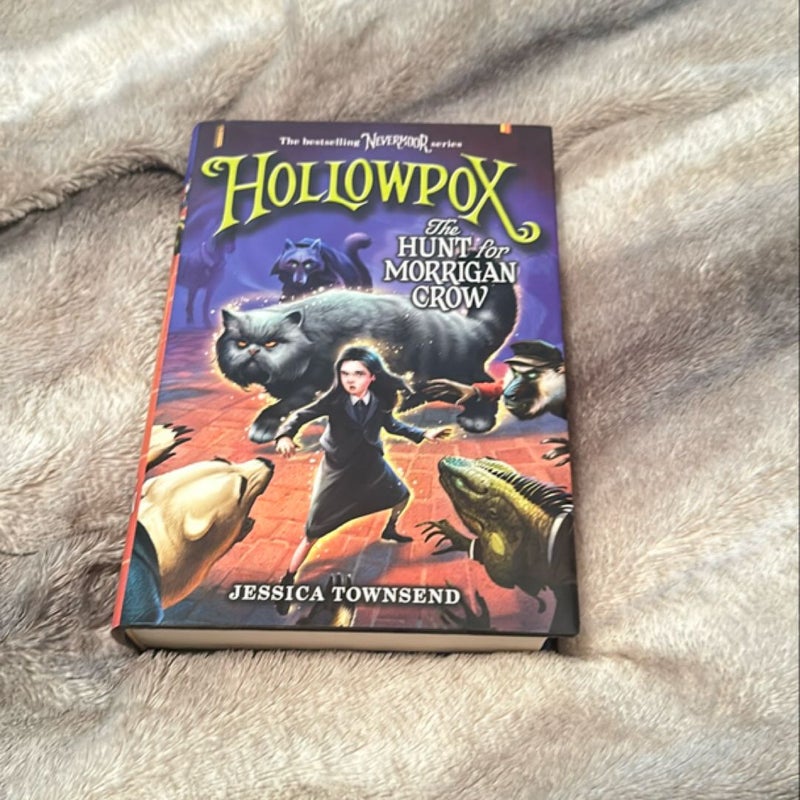 Hollowpox: the Hunt for Morrigan Crow