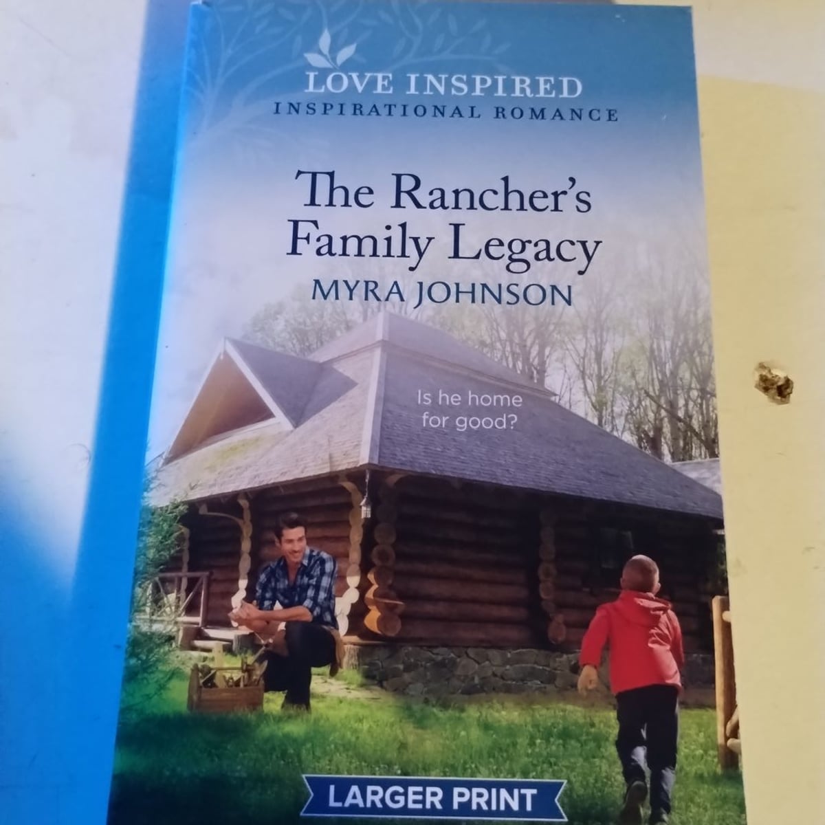 The Rancher's Family Legacy by Myra Johnson, Paperback | Pangobooks