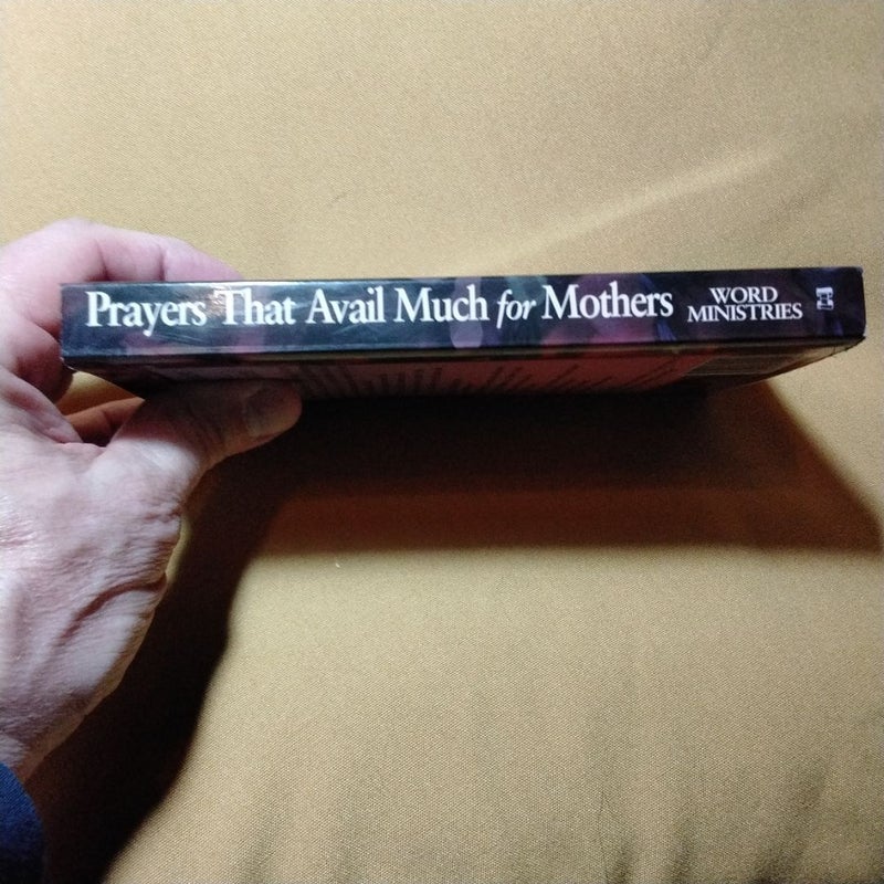 Prayers That Avail Much Mother