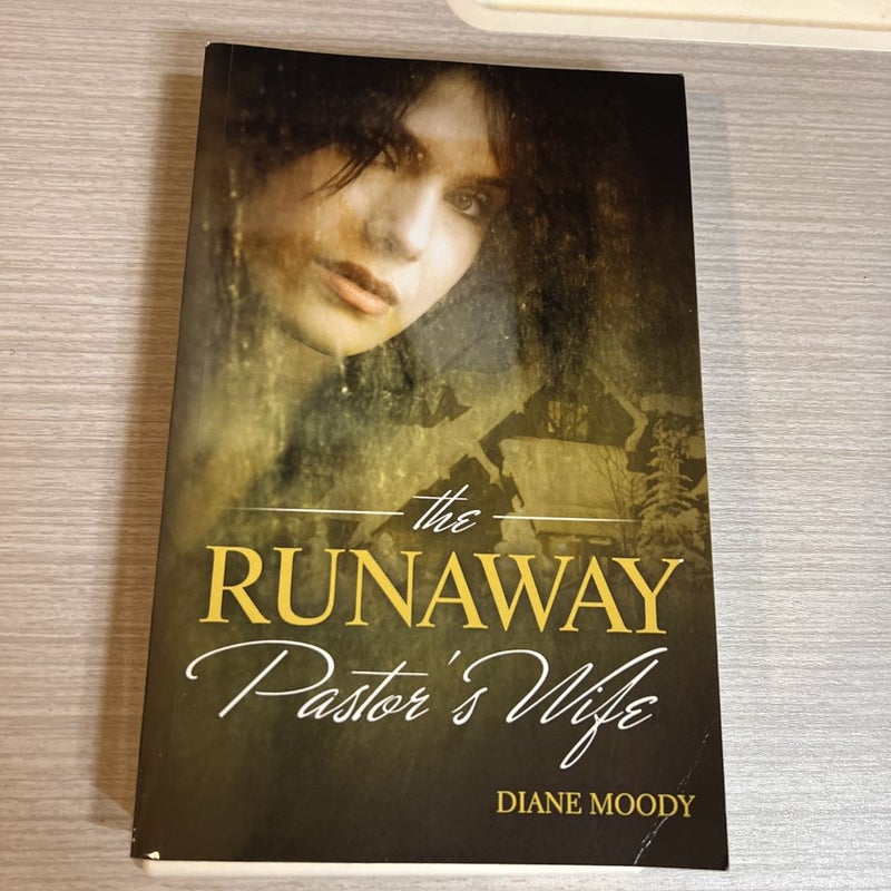 The Runaway Pastor's Wife