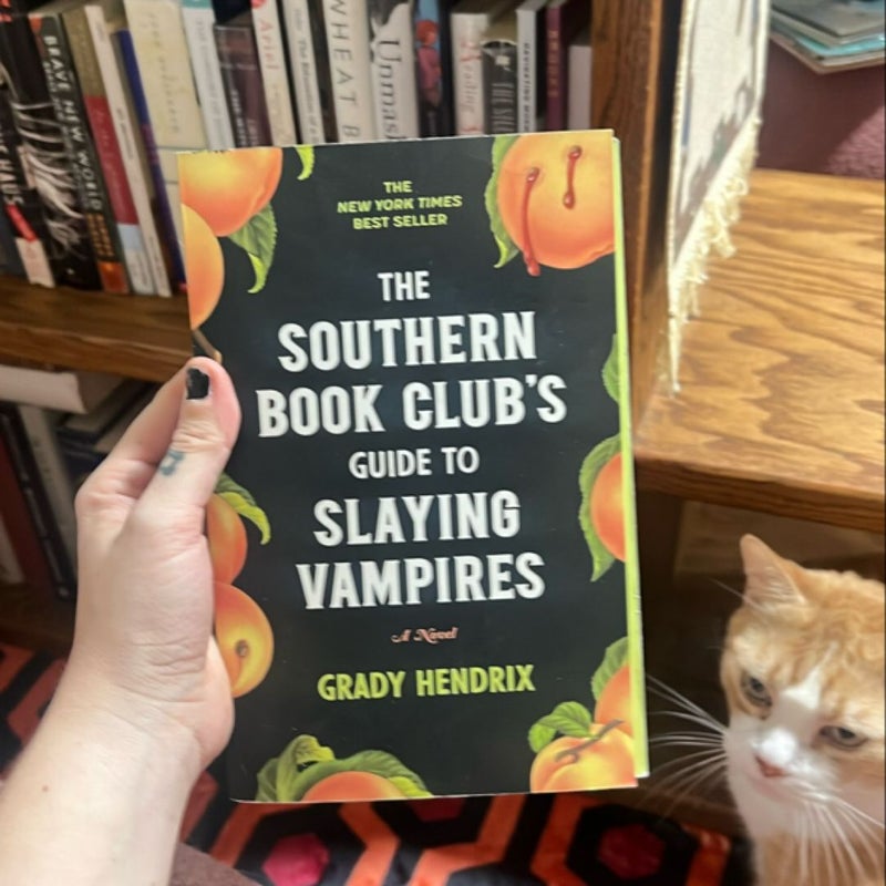 The Southern Book Club's Guide to Slaying Vampires