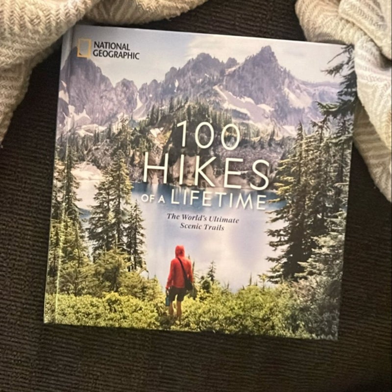 100 Hikes of a Lifetime