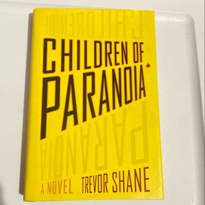 Children of Paranoia