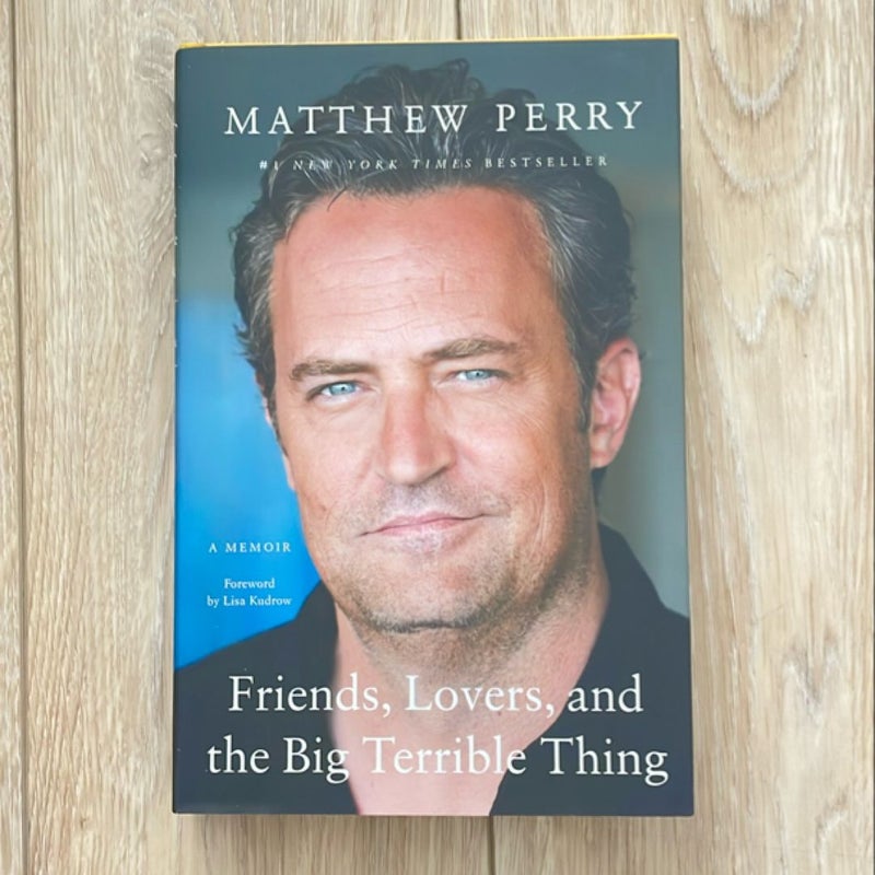 Friends, Lovers, and the Big Terrible Thing