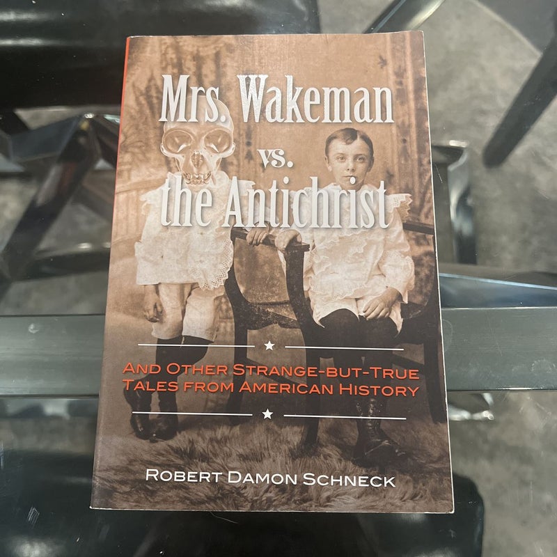 Mrs. Wakeman vs. the Antichrist