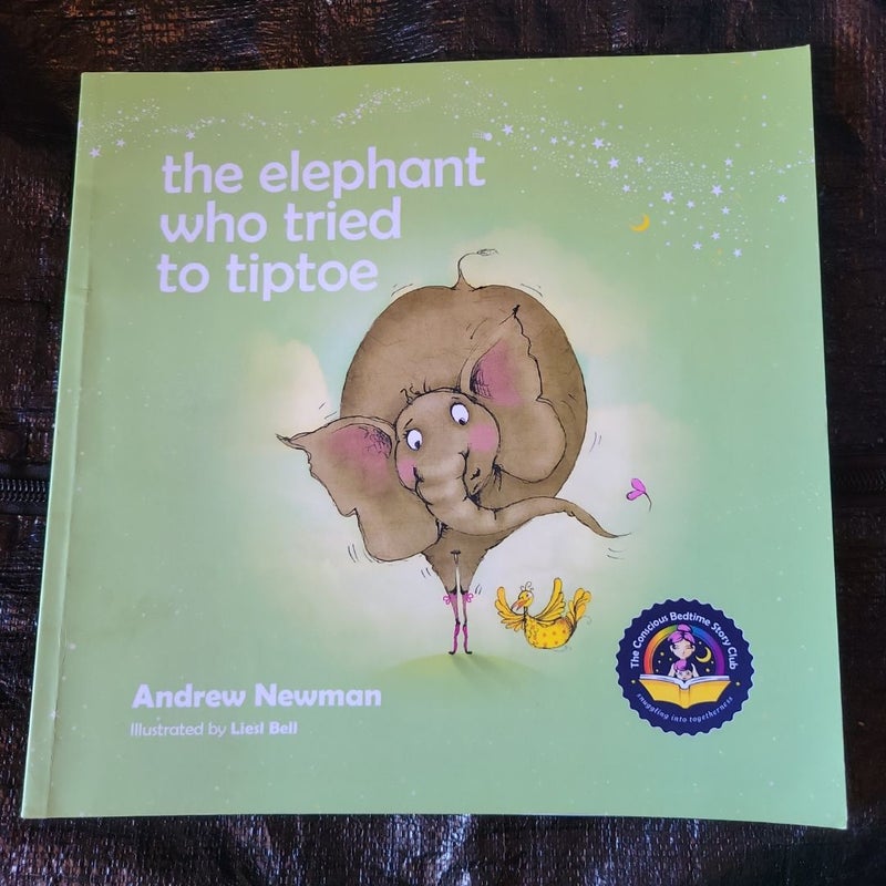 The Elephant Who Tried to Tiptoe