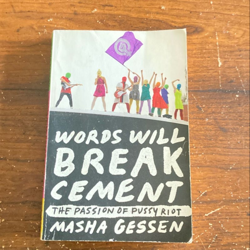 Words Will Break Cement