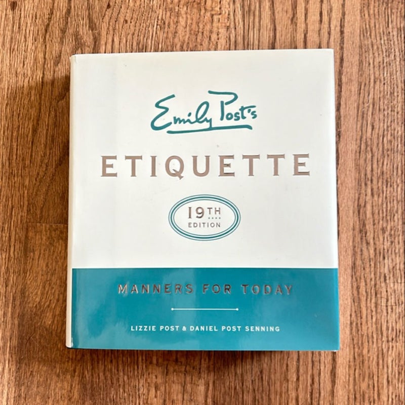 Emily Post's Etiquette, 19th Edition