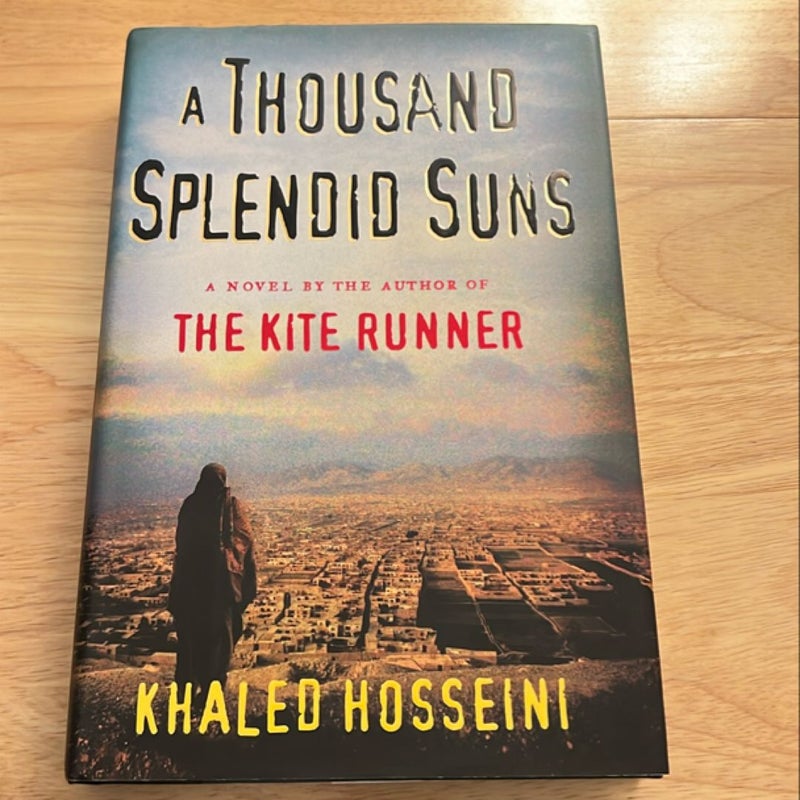 A Thousand Splendid Suns