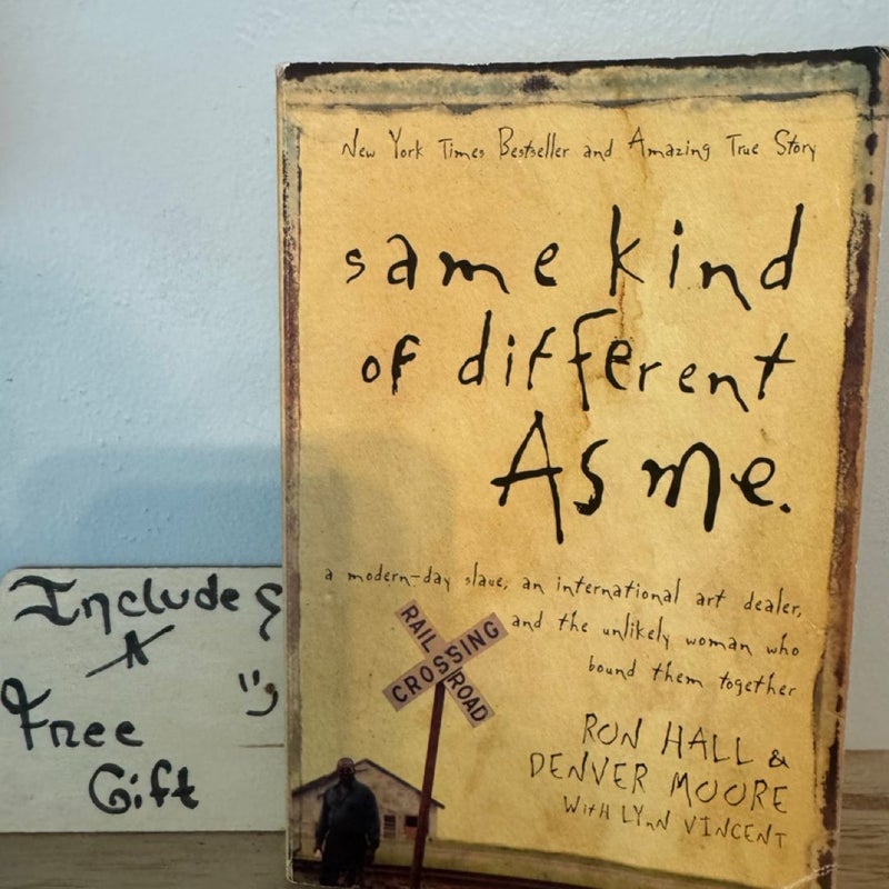 Same Kind of Different as Me
