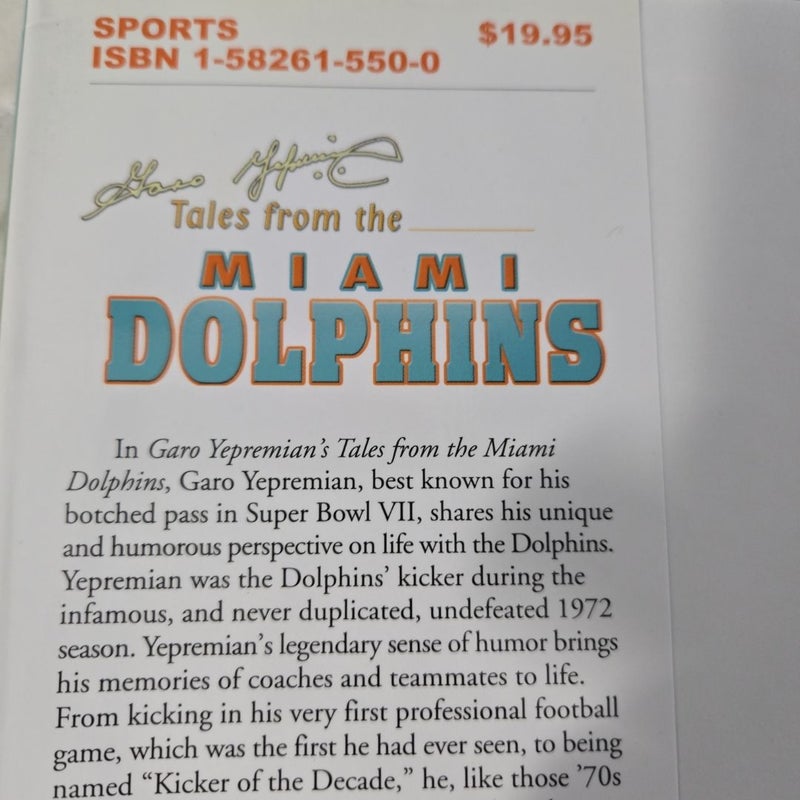 Tales feom the Miami Dolphins hardcover Greatest Dolphin NFL stories
