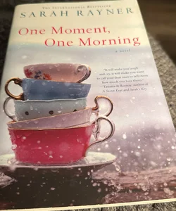 One Moment, One Morning