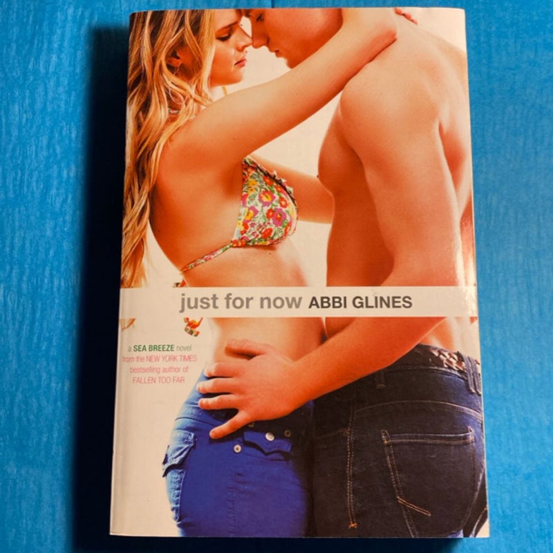 Just for Now First Printing 