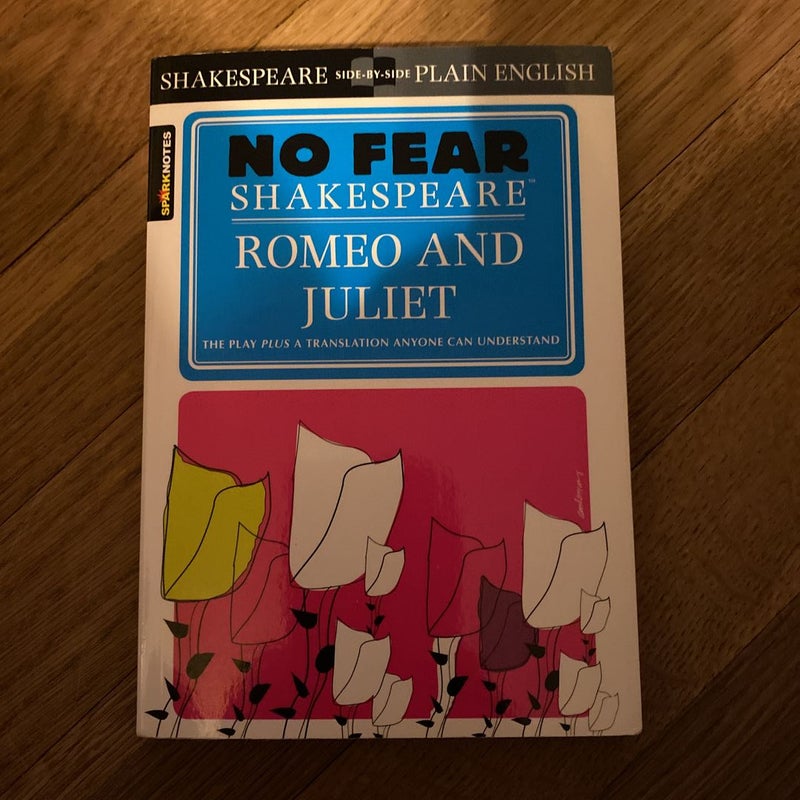 Romeo and Juliet (No Fear Shakespeare)