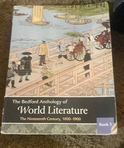 The Bedford Anthology of World Literature