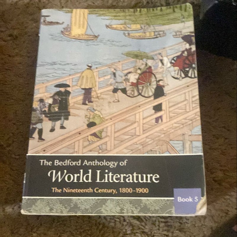 The Bedford Anthology of World Literature