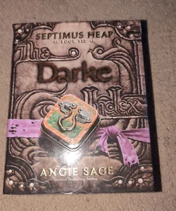 Septimus Heap, Book Six: Darke