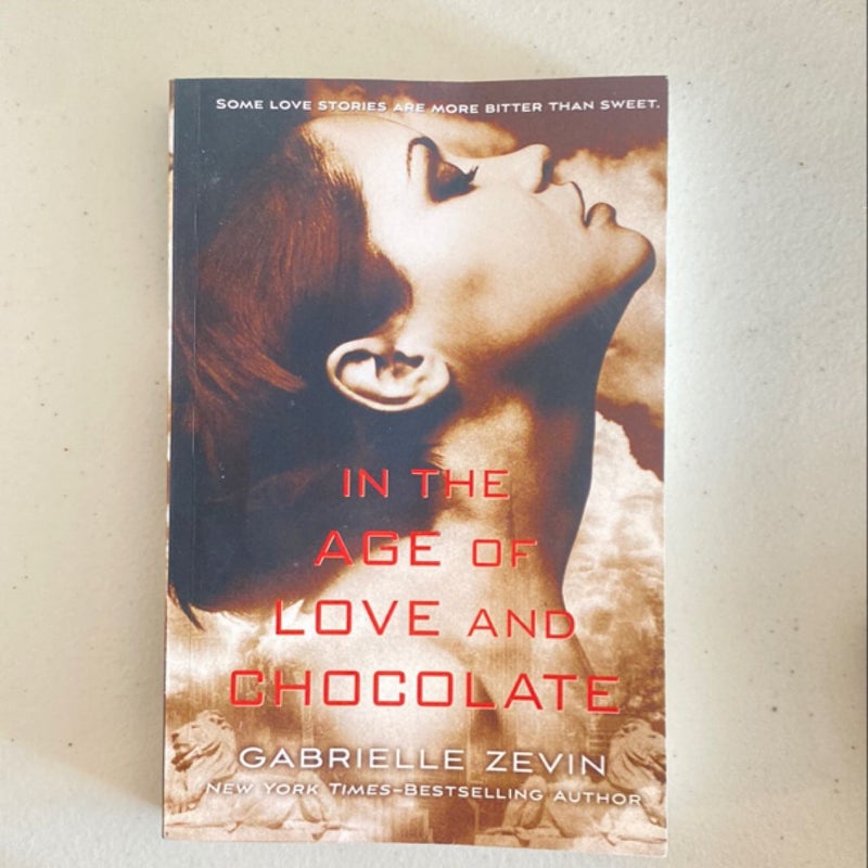 In the Age of Love and Chocolate