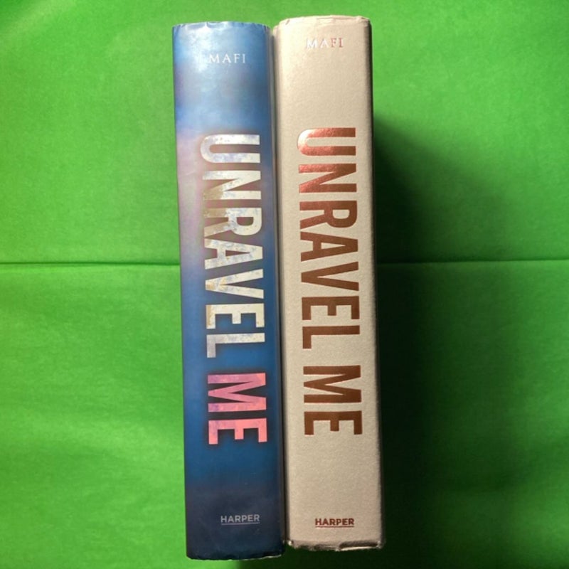 Unravel Me First Edition
