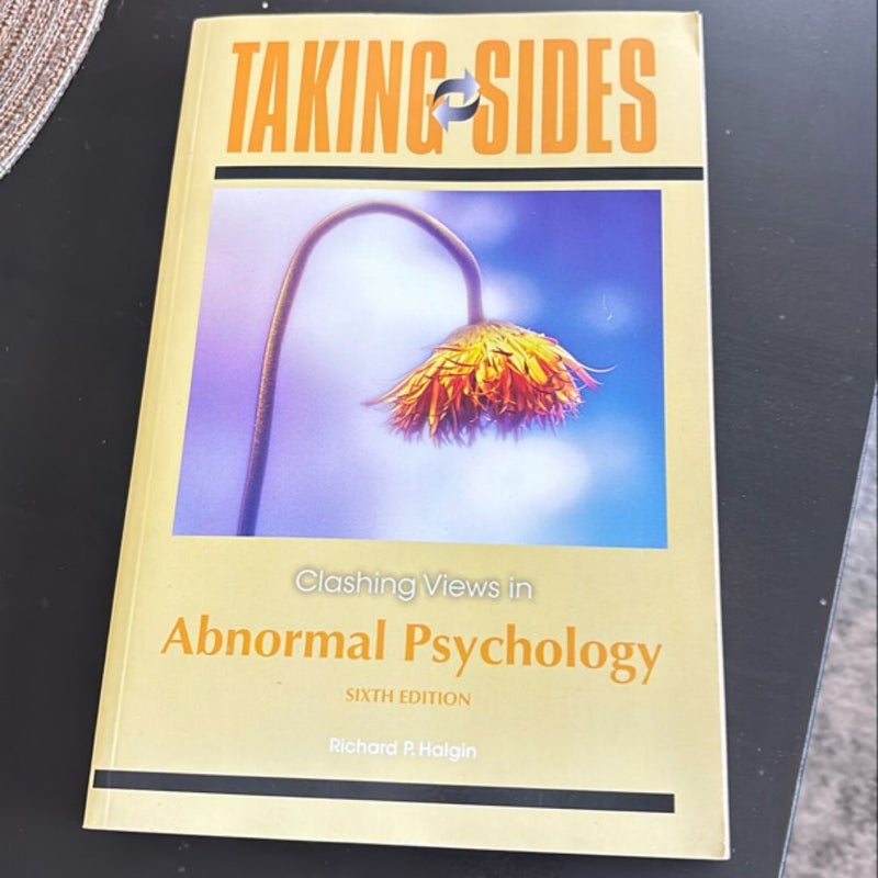 Taking Sides: Clashing Views in Abnormal Psychology