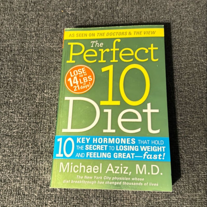 The Perfect 10 Diet