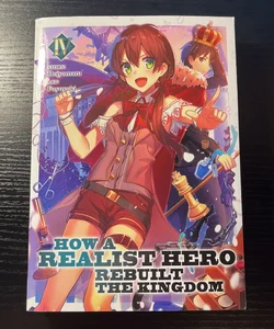 How a Realist Hero Rebuilt the Kingdom (Light Novel) Vol. 4