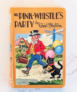 Mr. Pink-Whistle's Party ©1971