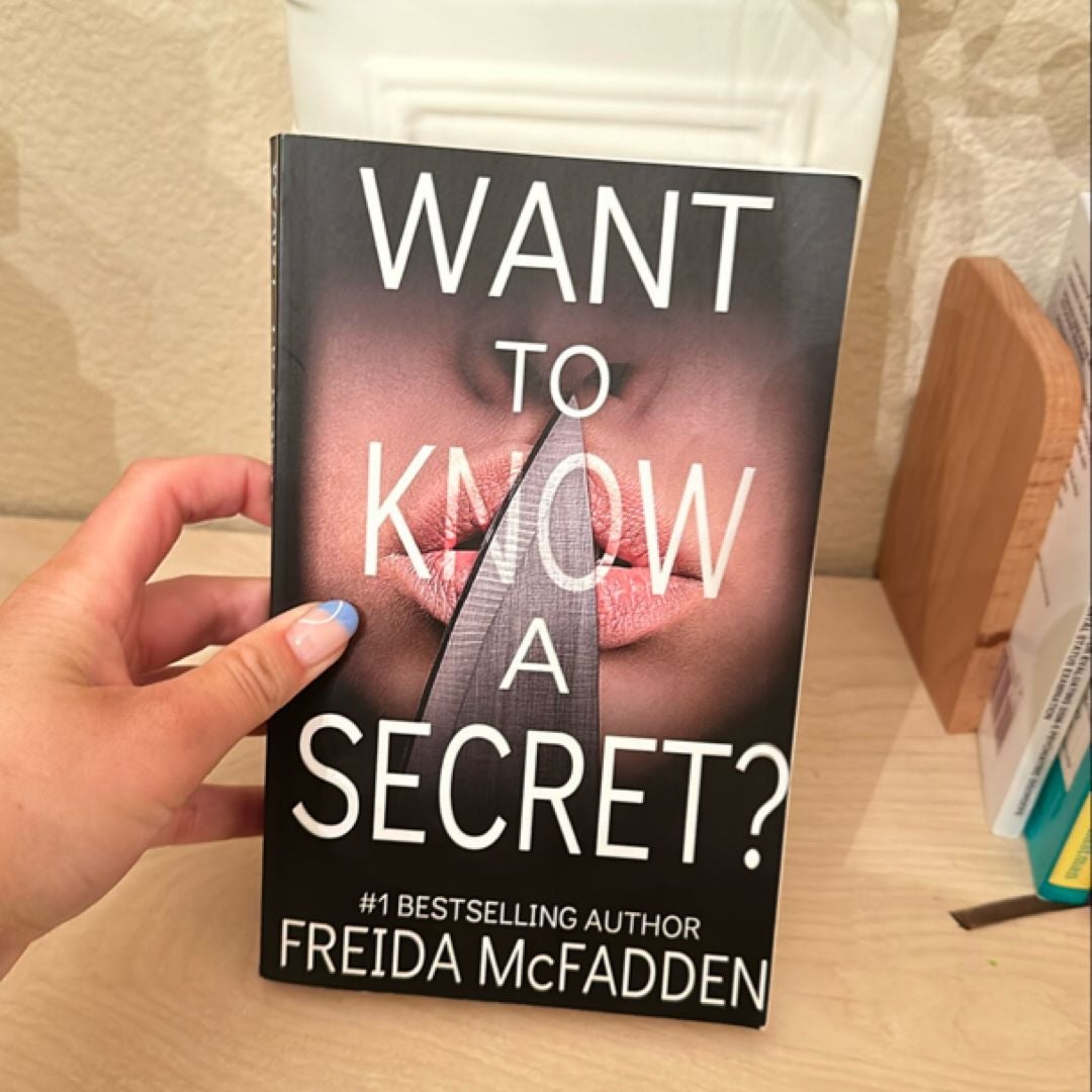 Want to Know a Secret?